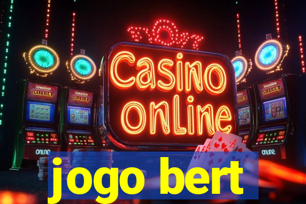 jogo bert